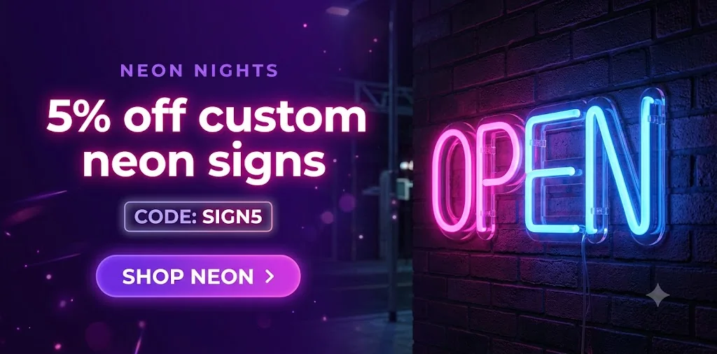 5% off custom neon signs